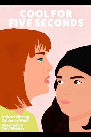 Cool for 5 Seconds's poster