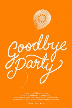 Goodbye Party's poster