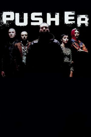 Pusher's poster