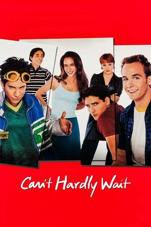 Can't Hardly Wait's poster