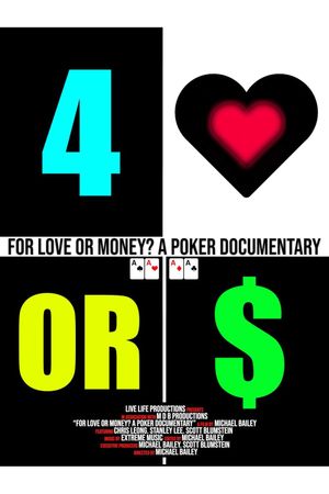 For Love or Money? A Poker Documentary's poster