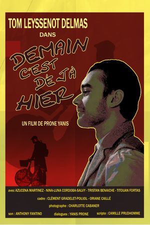 Tomorrow is Already Yesterday's poster