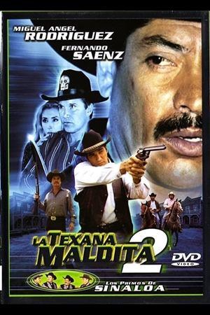 La texana maldita 2's poster