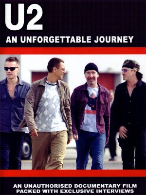 U2: An Unforgettable Journey's poster
