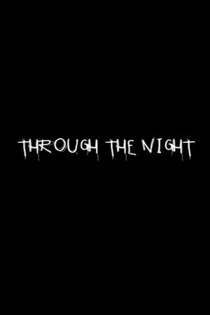 Through the Night's poster image