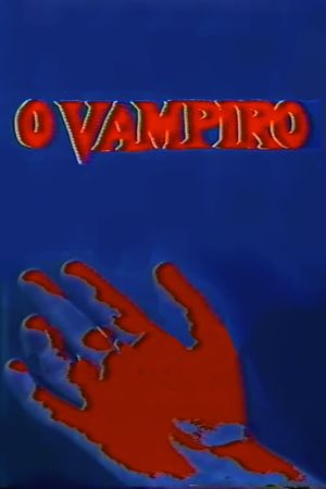 O Vampiro's poster