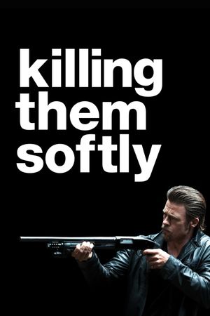Killing Them Softly's poster image