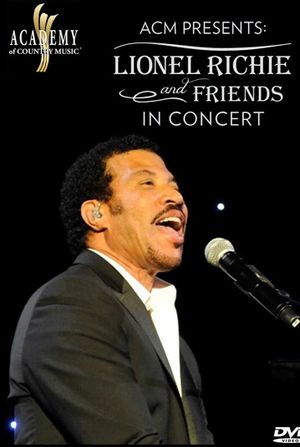 ACM Presents Lionel Richie and Friends in Concert's poster image
