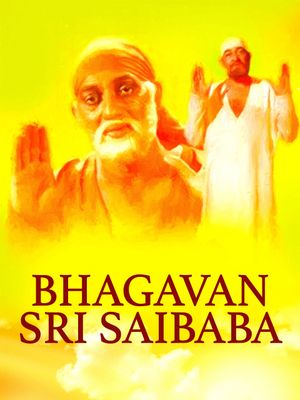 Bhagavan Sri Saibaba's poster