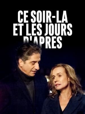 Ce soir-là et les jours d'après's poster