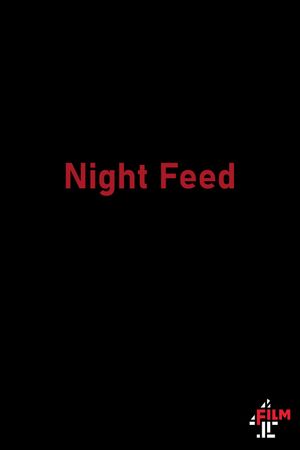 Night Feed's poster