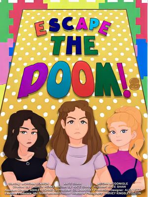 Escape the Doom!'s poster