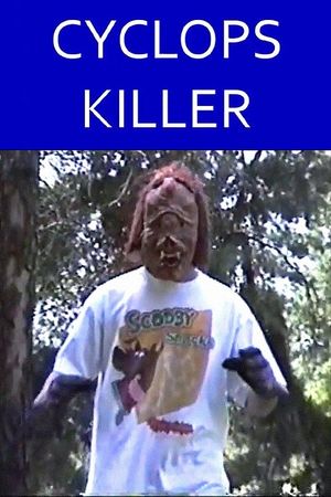 Cyclops Killer's poster