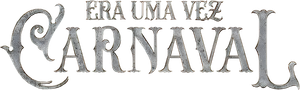 Era Uma Vez Carnaval's poster