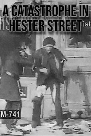 A Catastrophe in Hester Street's poster