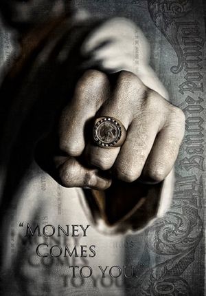 Money Comes to You's poster