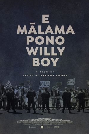 E Mālama Pono, Willy Boy's poster image