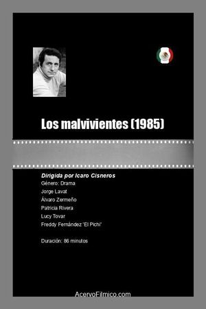 Los malvivientes's poster