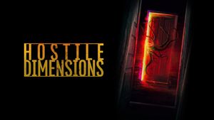 Hostile Dimensions's poster