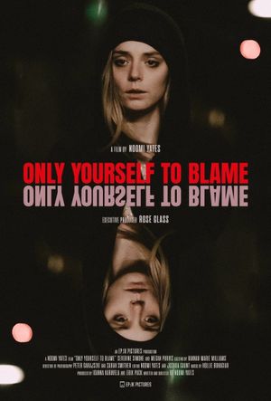 Only Yourself To Blame's poster image