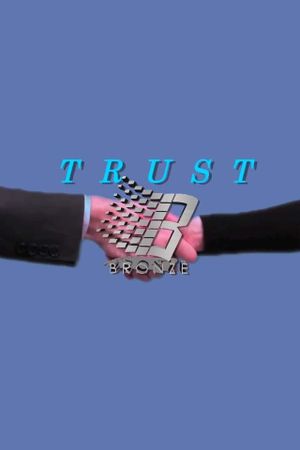 Trust's poster