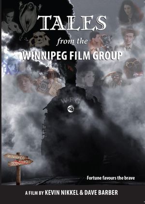 Tales from the Winnipeg Film Group's poster