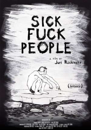 Sickfuckpeople's poster