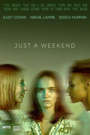 Just A Weekend's poster