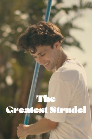 The Greatest Strudel's poster