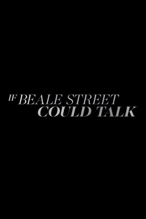 If Beale Street Could Talk's poster