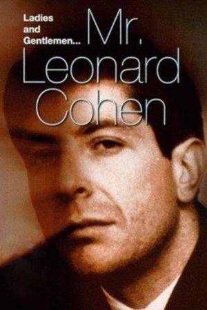 Ladies and Gentlemen, Mr. Leonard Cohen's poster