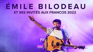 Émile Bilodeau et ses invités aux Francos 2022's poster