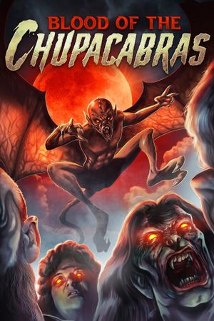 Rise of the Chupacabras's poster