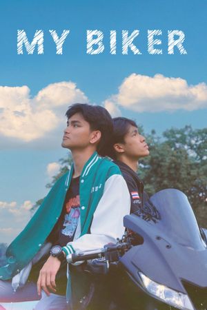My Biker's poster