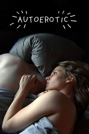 Autoerotic's poster
