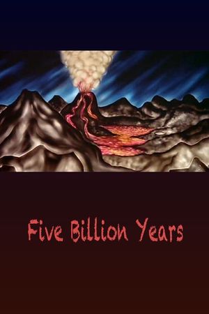 Five Billion Years's poster