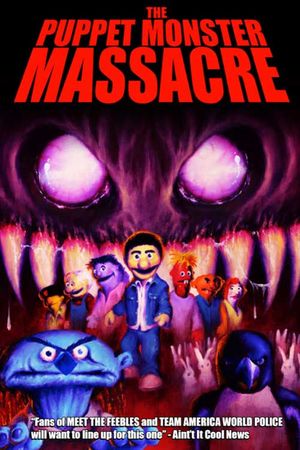The Puppet Monster Massacre's poster