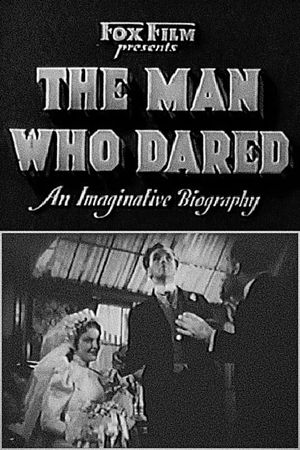 The Man Who Dared's poster