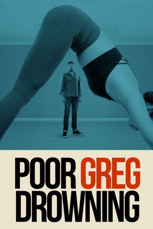 Poor Greg Drowning's poster