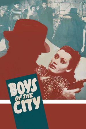 Boys of the City's poster