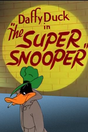 The Super Snooper's poster