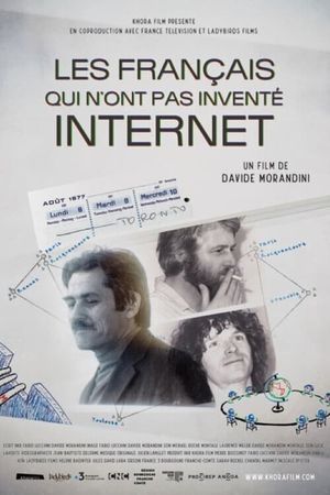 Les Français qui n'ont pas inventé internet's poster