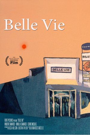 Belle Vie's poster