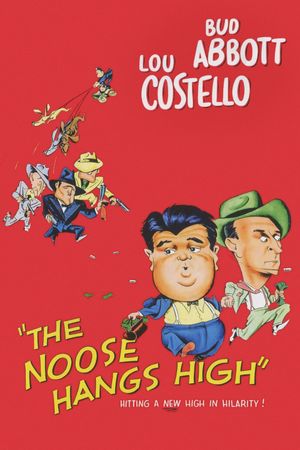 The Noose Hangs High's poster