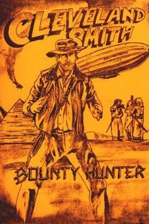 Cleveland Smith, Bounty Hunter's poster