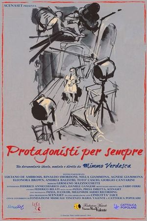 Protagonisti per sempre's poster