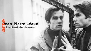Le Cinéma de Jean-Pierre Léaud's poster