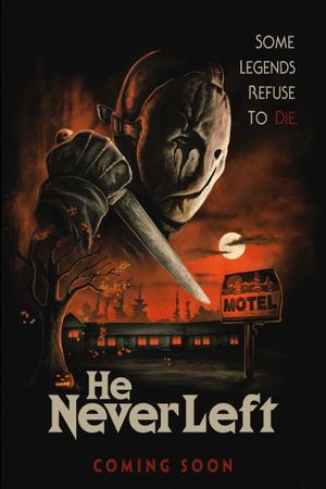 He Never Left's poster