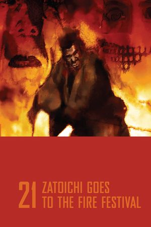Zatoichi Goes to the Fire Festival's poster