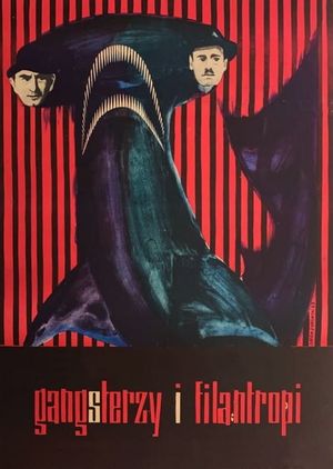 Gangsterzy i filantropi's poster